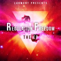Regulated Freedom - Larmont