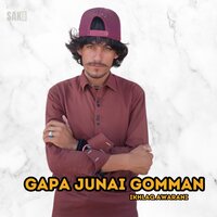 Gapa Junai Gomman - Ikhlaq Awarani