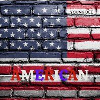 American - Young Dee