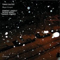 First Day in Spring - Tomas Sauter, Domenic Landolf, Patrice Moret & Samuel Rohrer & Tomas Sauter