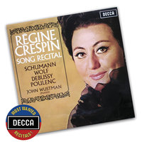 Wolf: Gedichte von Johann Wolfgang von Goethe - Anakreons Grab - Regine Crespin & John Wustman & Хуго Вольф