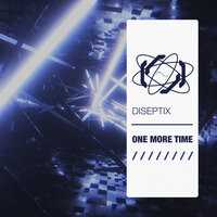 One More Time - Diseptix
