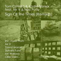 Sign of the Times - Tom Conrad & Andre Bonsor