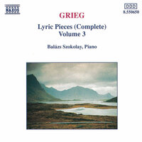 Lyric Pieces, Book 7, Op. 62: Hjemad (Homeward), Op. 62, No. 6 - Balazs Szokolay & Эдвард Григ