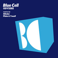 Odyssee - Blue Cell & Pilato &amp; Yousif