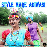 Style Mare Adiwasi - Roshan Sahu & Munmun Chakravarti