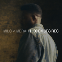 Hidden Desires - Milo Merah