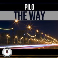 The Way - Pilo
