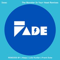 The Monster in Your Head - Issac & Luke Hunter