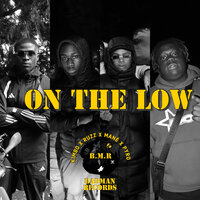 On the Low - K1MBO & Ruzz & Mane & Pyro