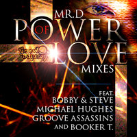 Power of Love - Mr. D & Booker T