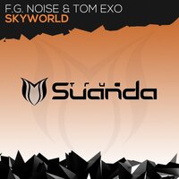 Skyworld - F.G. Noise & Tom Exo