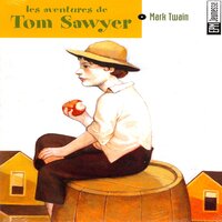Les aventures de tom sawyer - Michel Papineschi