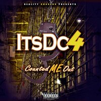 Counted Me Out - ItsDC4 & Young Pro