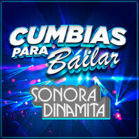 Que Nadie Sepa Mi Sufrir - La Sonora Dinamita & Mon Laferte