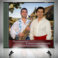 Asta-nseamna soferie - Tinu Veresezan & Florin Ionas Generalul