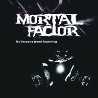 Mortal Factor - Mortal Factor