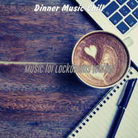 Friendly Moods for Programming - Dinner Music Chill
