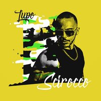 Scirocco - Lupo & Kevin