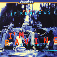 I'm Raving - Scooter & Fortunato