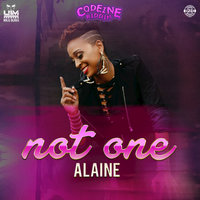 Not One - Alaine