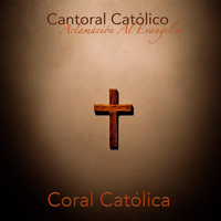Tu Palabra Me da Vida - Coral Católica