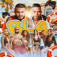 Blá - EIDRIAN & MC Allyfinho & DJ Biel Bolado & Mestre do Trap