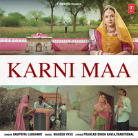 Karni Maa - Anupriya Lakhawat