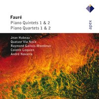 Fauré: Piano Quartet No. 1 in C Minor, Op. 15: III. Adagio - Jean Hubeau & André Navarra & Colette Lequien & Raymond Gallois-Montbrun & Габриэль Форе