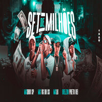 Set De Milhões - MC VG DA SS & MC DAVI SP & BIELZIN PRETO REI & MC LK