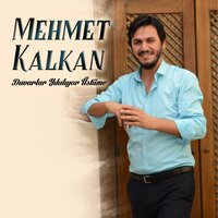 Bana Bir Sevda Lazım - Mehmet Kalkan
