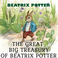 Beatrix Potter. «The Great Big Treasury of Beatrix Potter». #18 - Martina Mercer-Hall