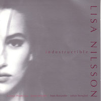 Indestructible - Lisa Nilsson