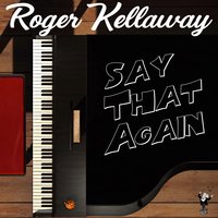 Am I Blue? - Roger Kellaway