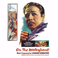 On the Waterfront Main Title - Leonard Bernstein
