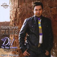 Valetanaan da Zor - Manmohan Waris