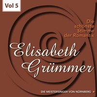 Die Meistersinger Von Nürnberg: Verweilt! – Ein Wort, ein einzig Wort! - Elisabeth Grümmer & Rudolf Schock & Marga Höffgen & Рихард Вагнер