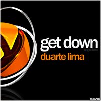 Get Down - Duarte Lima & Thom Eduardo