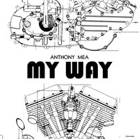 My Way - Anthony Mea