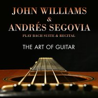 Cello Suite No. 3 in C Major, BWV 1009: IV. Sarabande - John  Williams & Johann Sebastian Bach