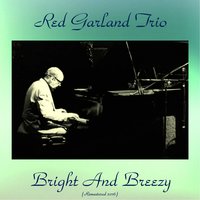 Blues in the Closet - Red Garland Trio