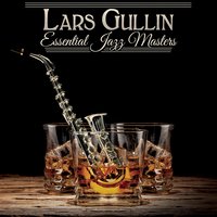 Don't Get Scared - Lars Gullin