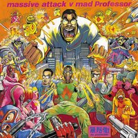 Radiation Ruling The Nation (Protection) - Massive Attack & Mad Professor & Tracey Thorn