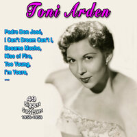 You Stepped out of a Dream - Toni Arden