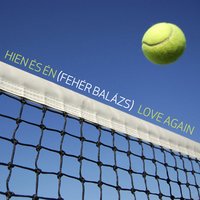 Love Again - EN & Hien & Hien, Én