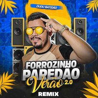 Forrozinho Nada Se Compara a Ti - Dudu Batidão