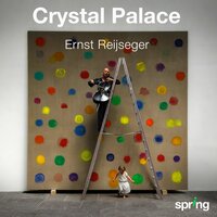 Crystal Palace X - Ernst Reijseger