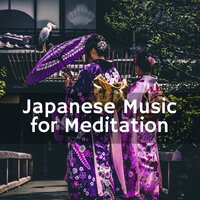 Japanese Music for Meditation - Night Nick & Meditation Guru & Meditation Guru & Night Nick