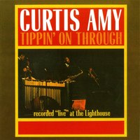 Funk in the Evening - Curtis Amy