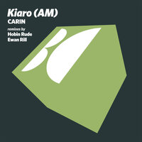 Carin - Kiaro (AM)